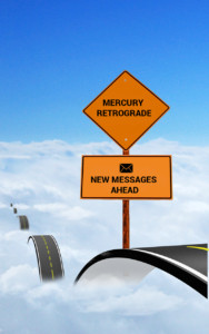 Mercury Retrograde road sign on cloud road for new messages ahead